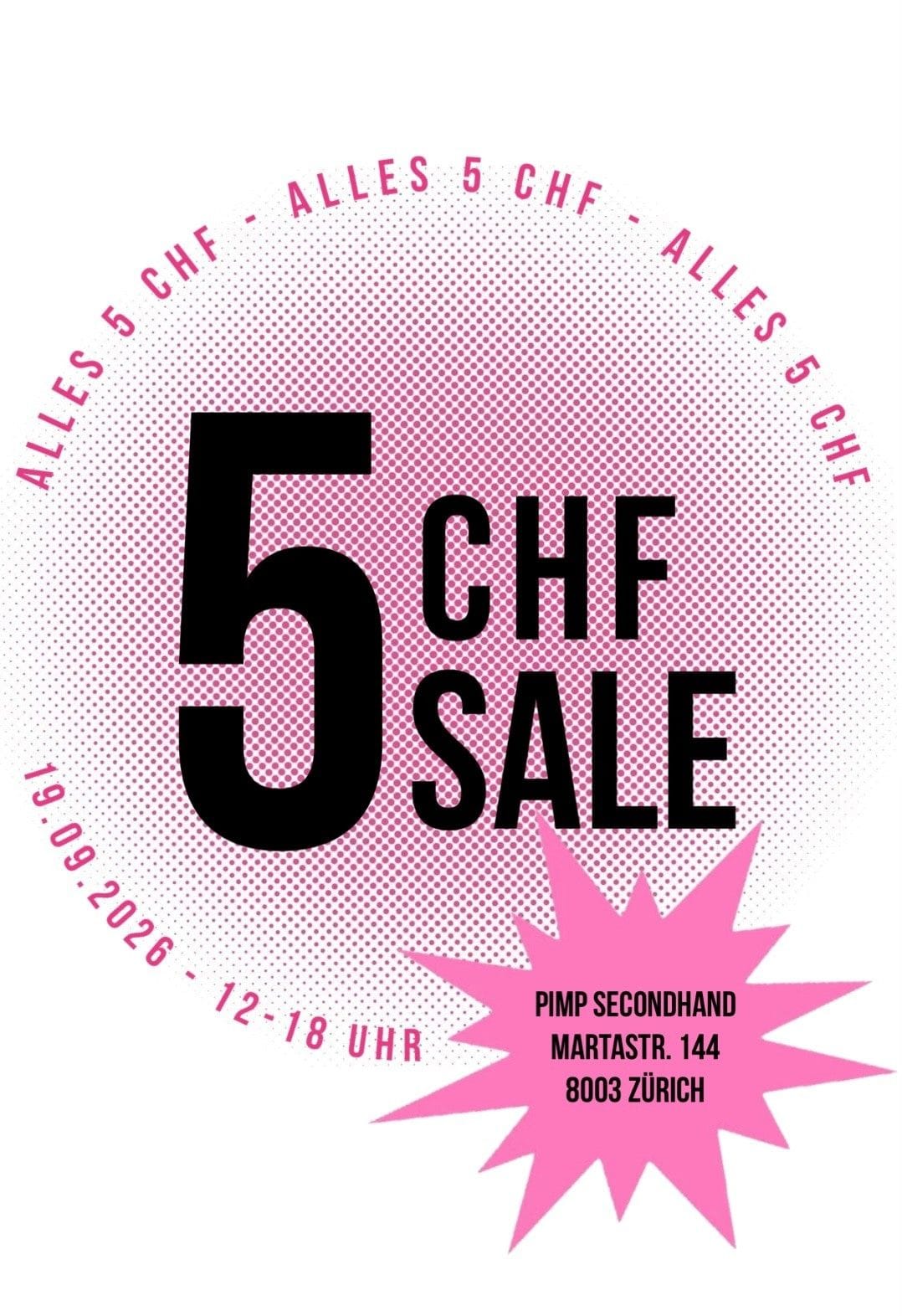 Pinker Flyer: 5 CHF Sale, alles 5 CHF, 19. September 2026, 12 bis 18 Uhr
