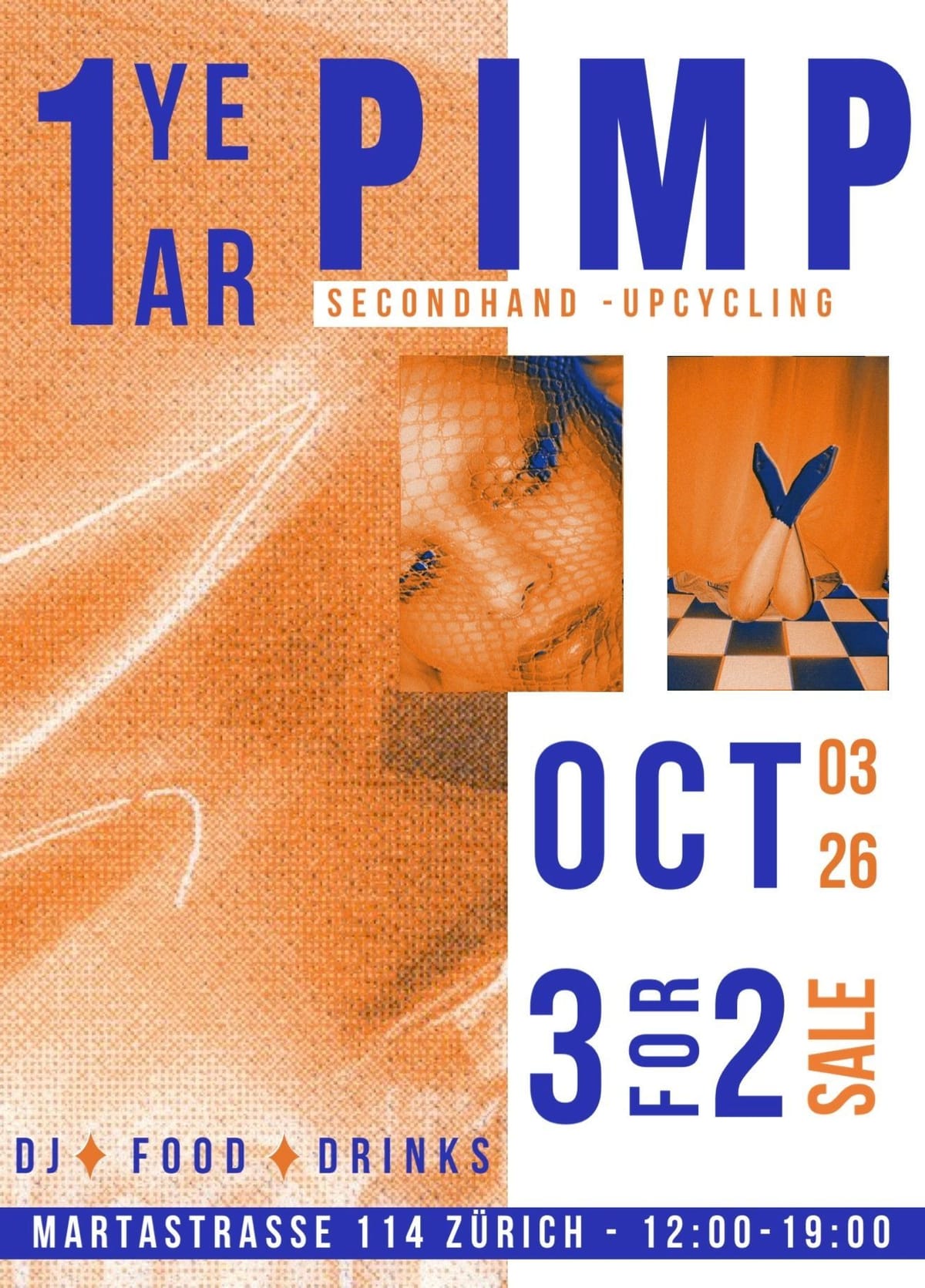 Orange-blauer Flyer: 1 Year PIMP, 3. Oktober 2026, 3-für-2-Sale, DJ, Food und Drinks, Martastrasse 114, 12 bis 19 Uhr
